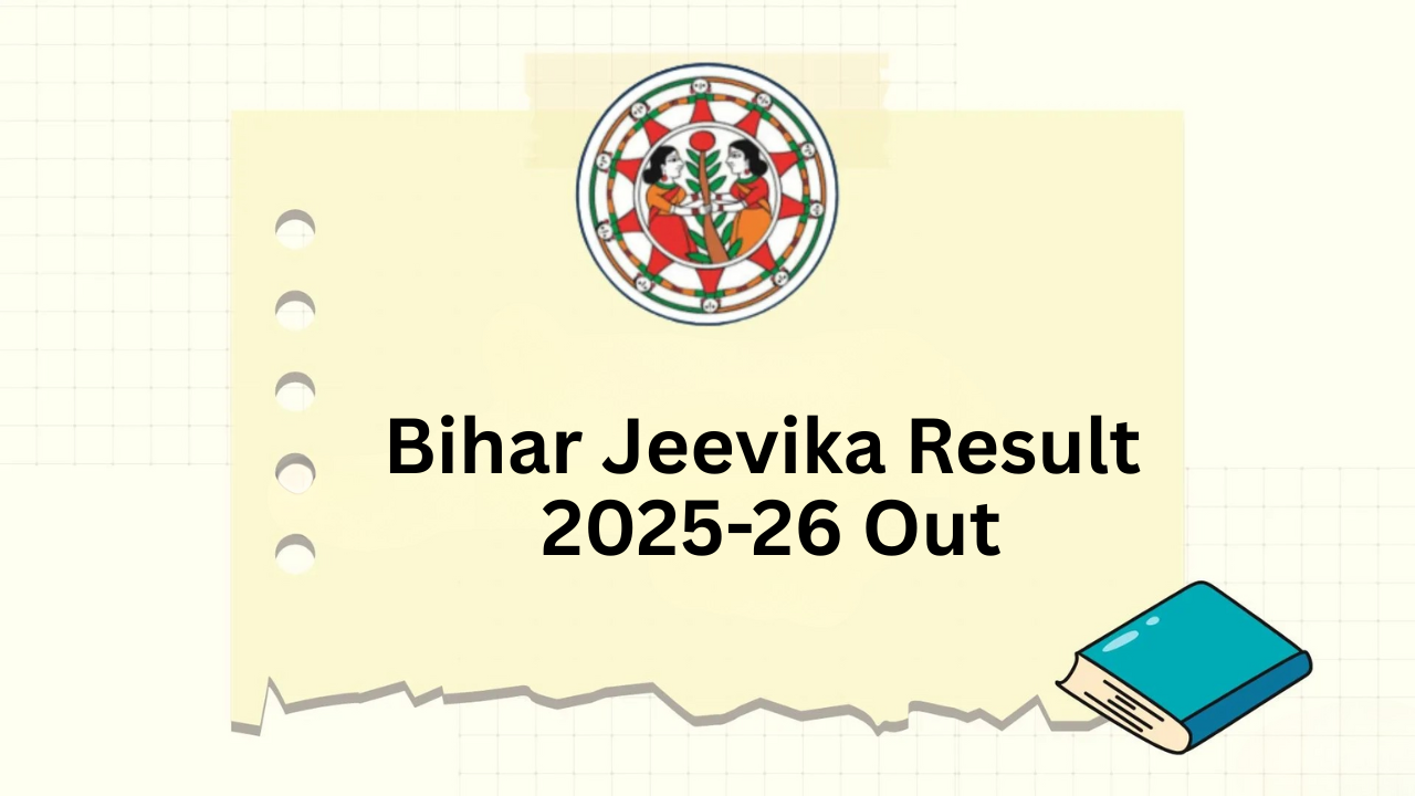 Bihar Jeevika Result 2025-26 Out