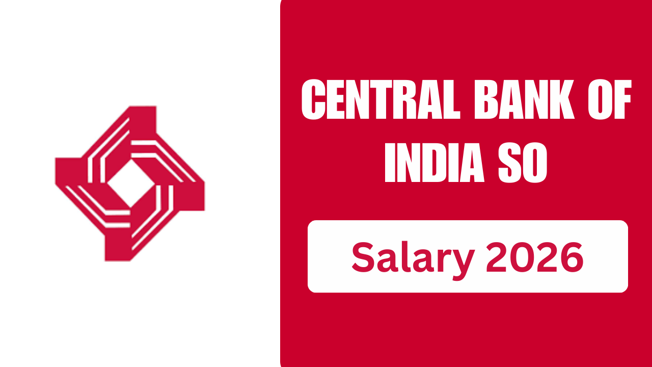 Central Bank of India SO Salary 2026