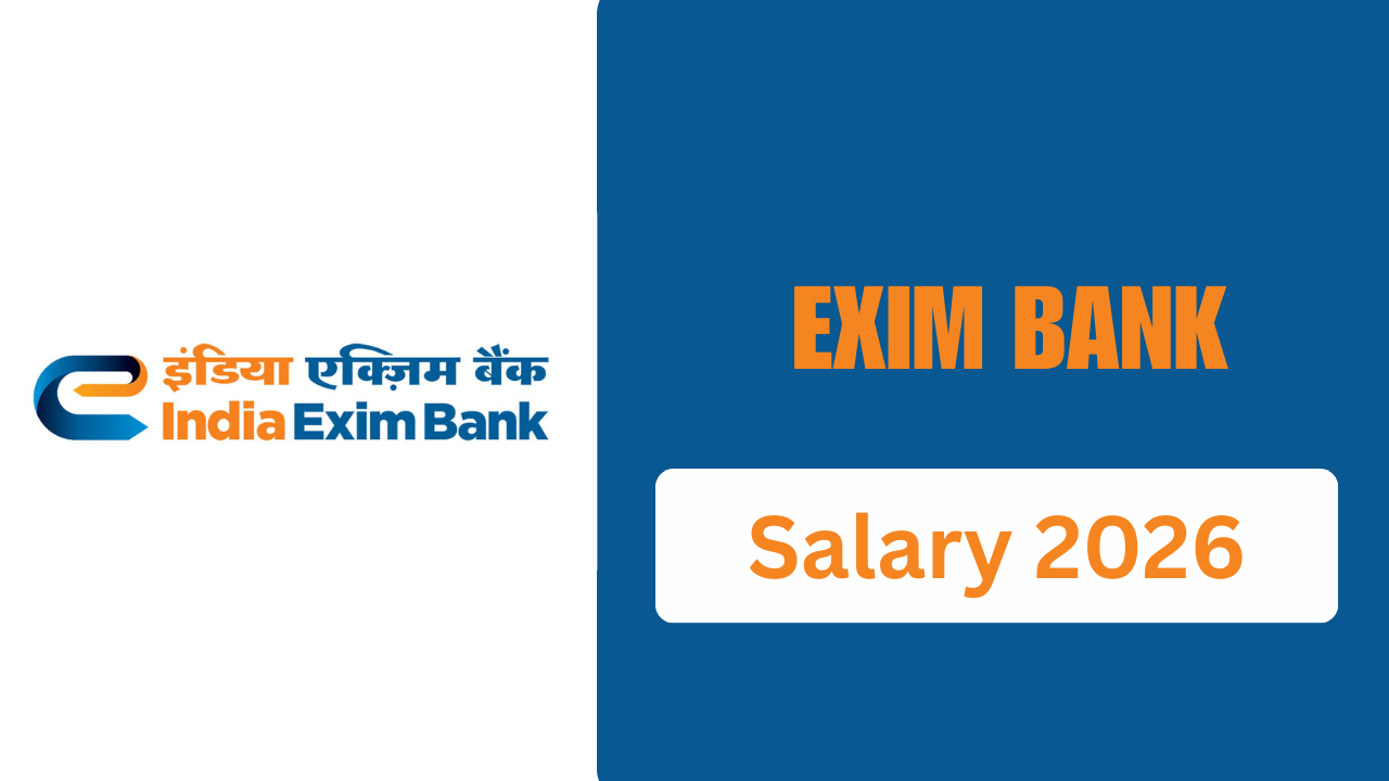 Exim Bank Salary 2026