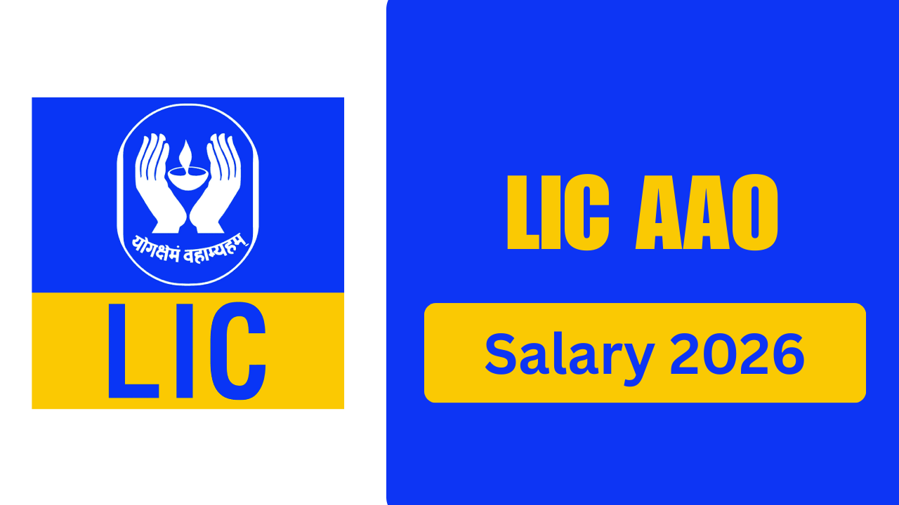 LIC AAO Salary 2026