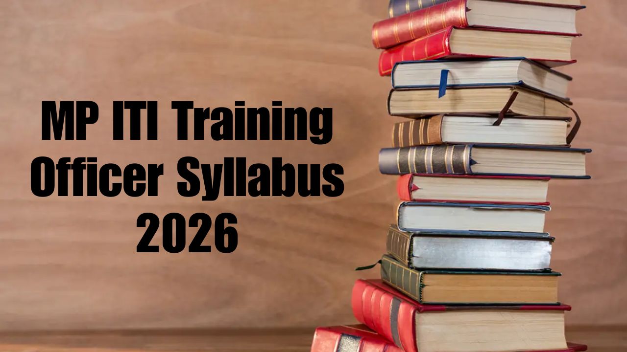MP ITI Training Officer Syllabus 2026