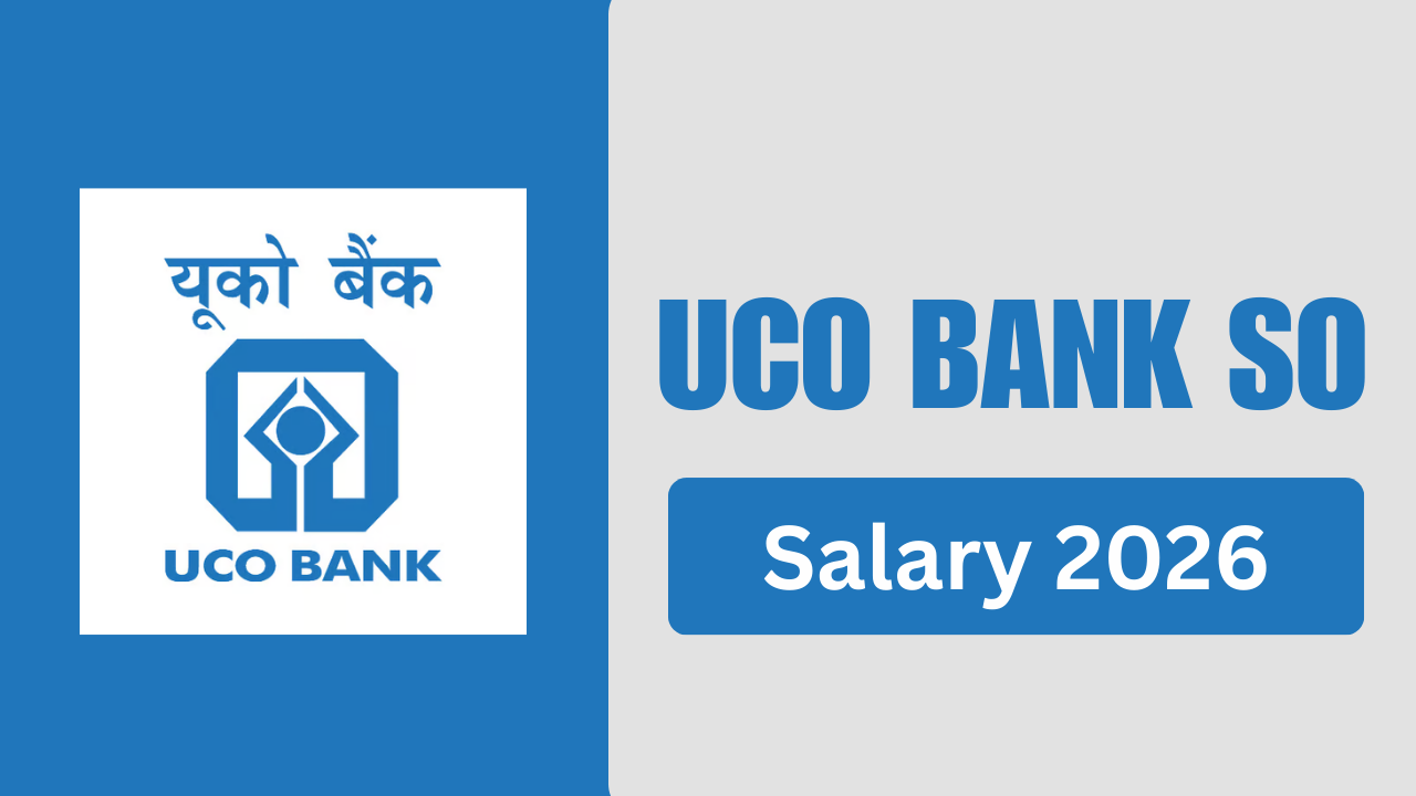 UCO Bank SO Salary 2026