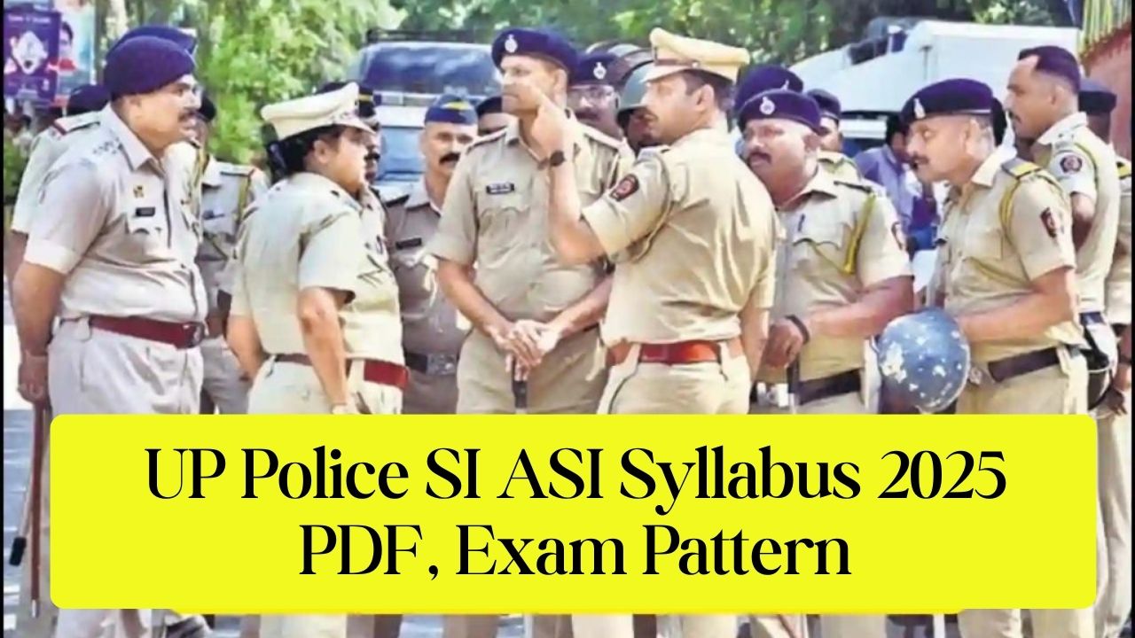 UP Police SI ASI Syllabus 2025 PDF, Exam Pattern
