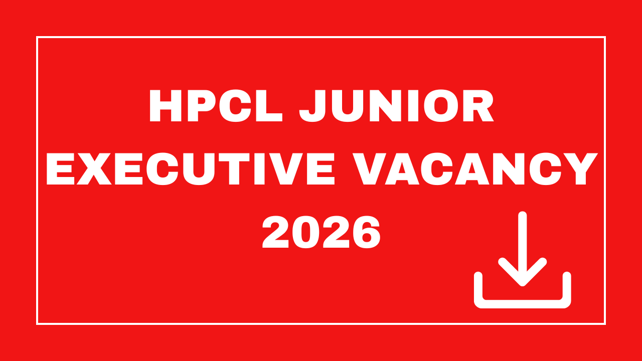 HPCL Junior Executive Vacancy 2026