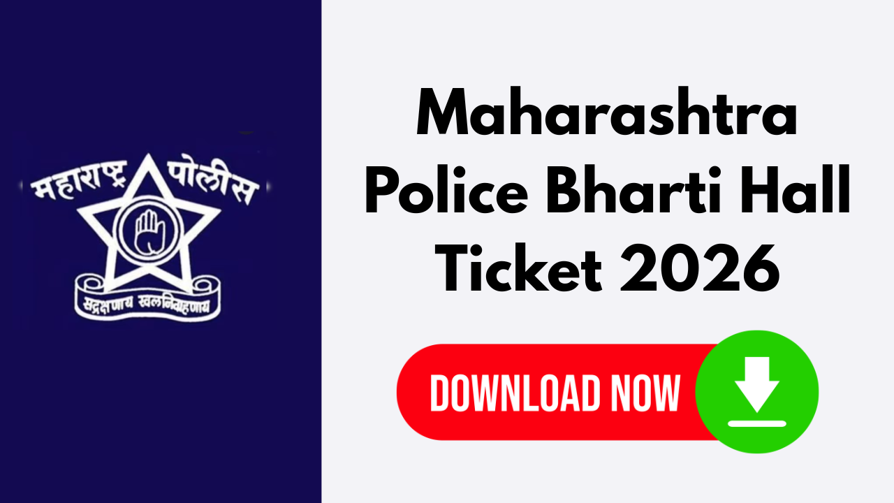 Maharashtra Police Bharti Hall Ticket