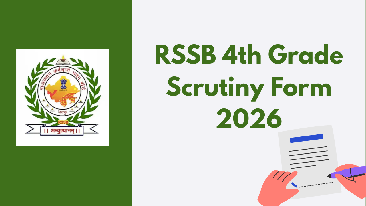 RSSB 4th Grade Scrutiny Form 2026